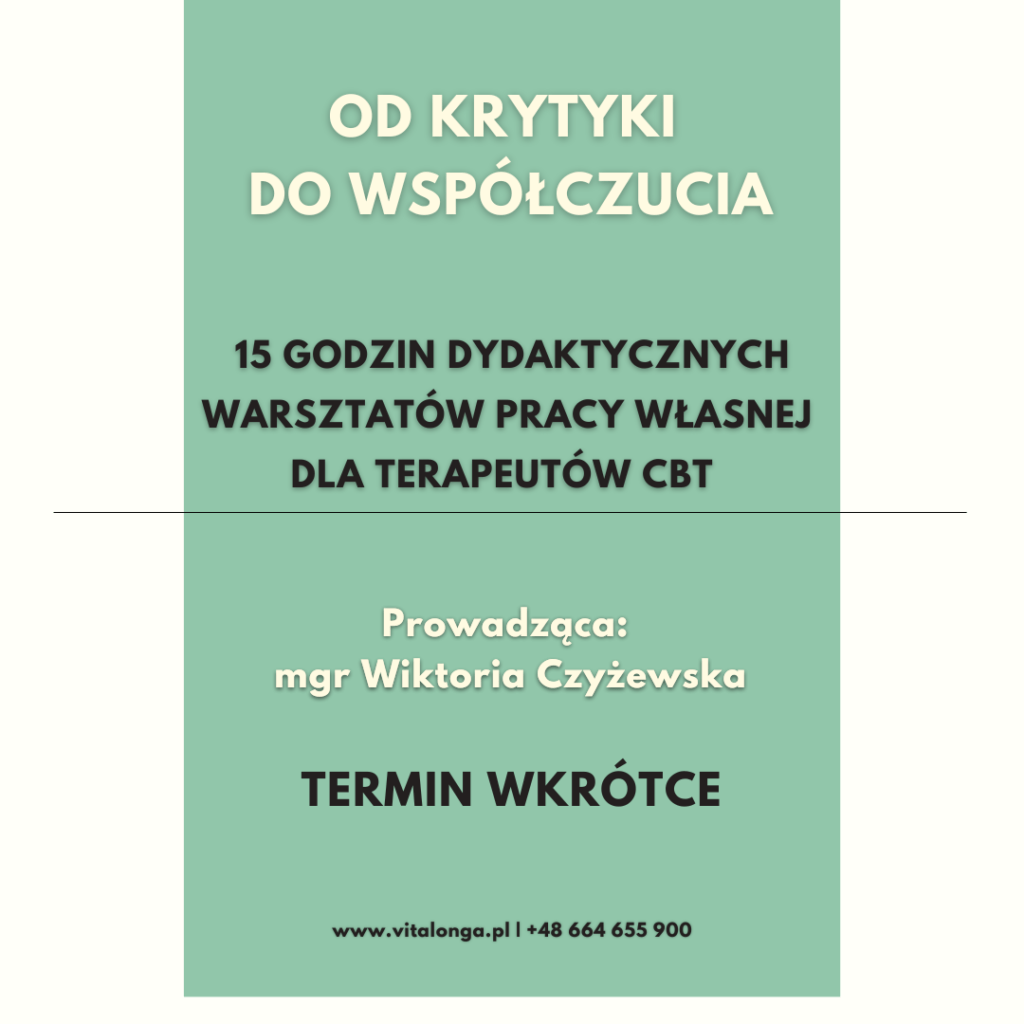 Warsztaty od samokrytyki do samowspółczucia