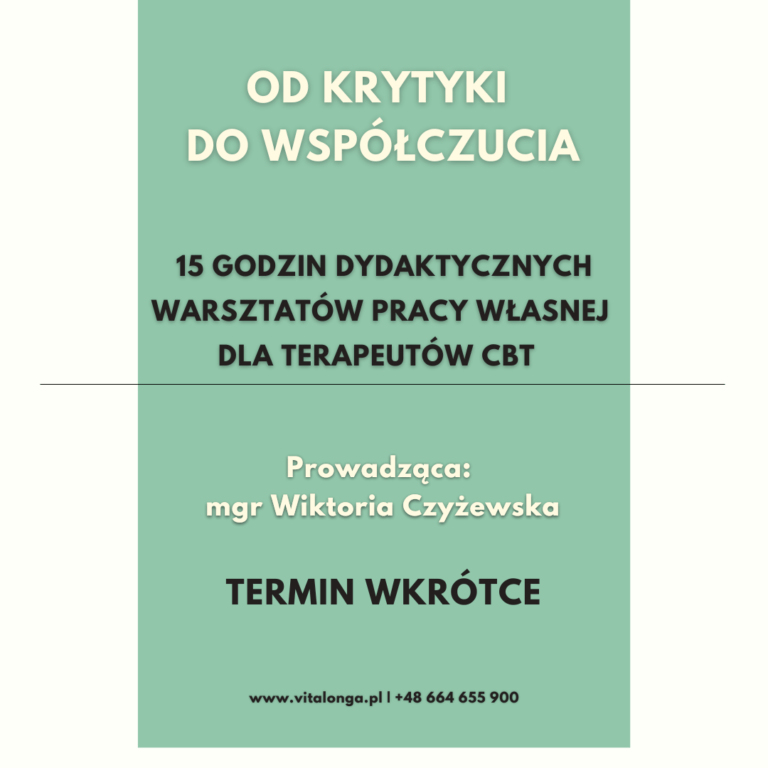 Warsztaty od samokrytyki do samowspółczucia